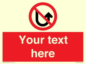 Custom prohibition No u turns